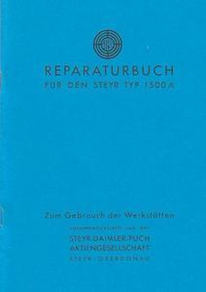 Steyr 1500 A Reparaturbuch, Buchcover