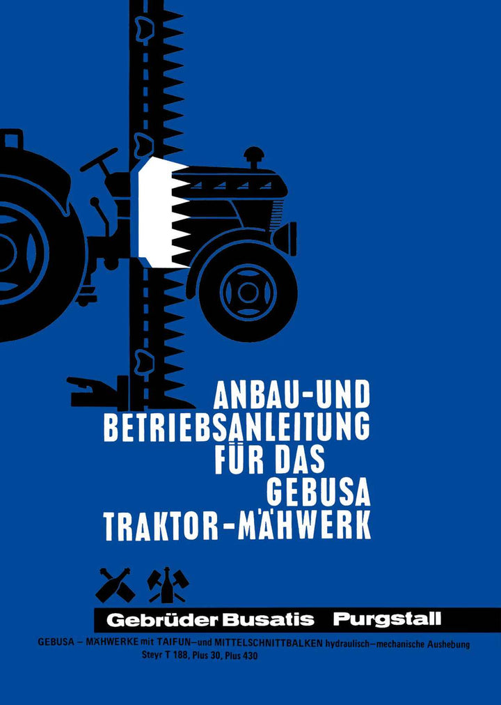 Steyr 188 30 430 Gebusa Traktor-Mähwerk Anbau- und Betriebsanleitung, Buchcover