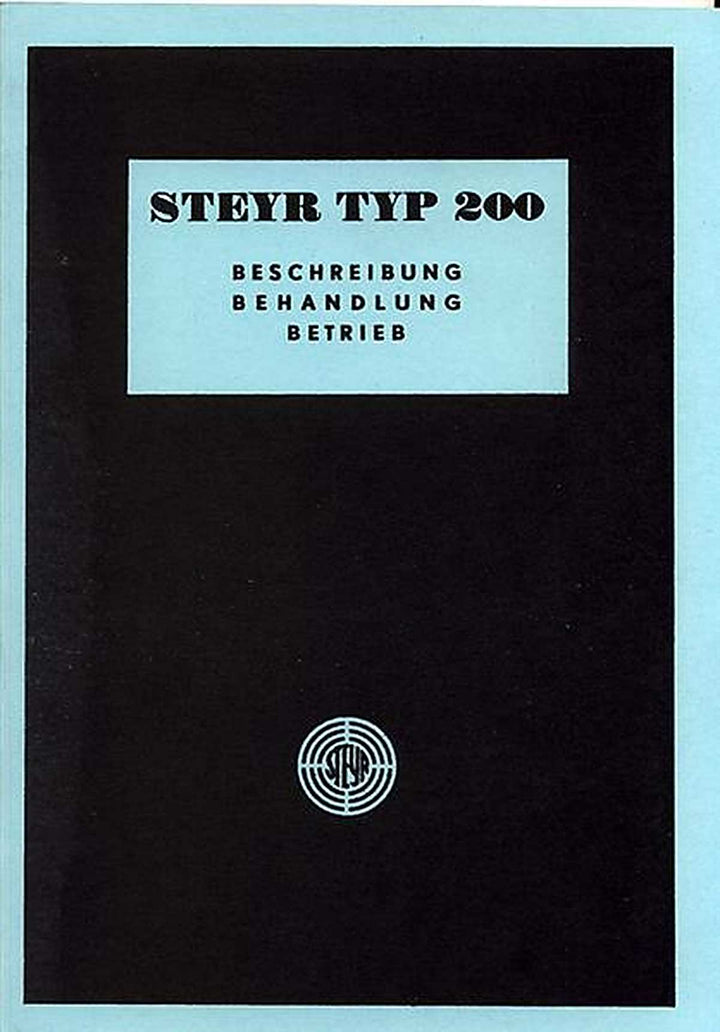 Steyr Typ 200 PKW Betriebsanleitung, Buchcover