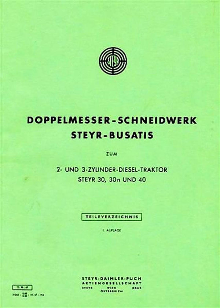 Steyr 30 30n 40 Busatis Doppelmesser-Schneidwerk Ersatzteilkatalog, Buchcover