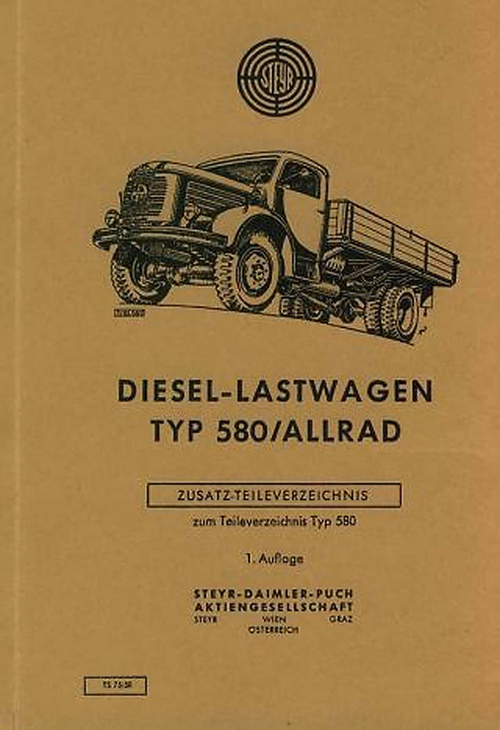Steyr Diesel-Lastwagen, Typ 580 Allrad, (4-Wheel) Zusatz-Ersatzteilkatalog zum Ersatzteilkatalog 580, Buchcover