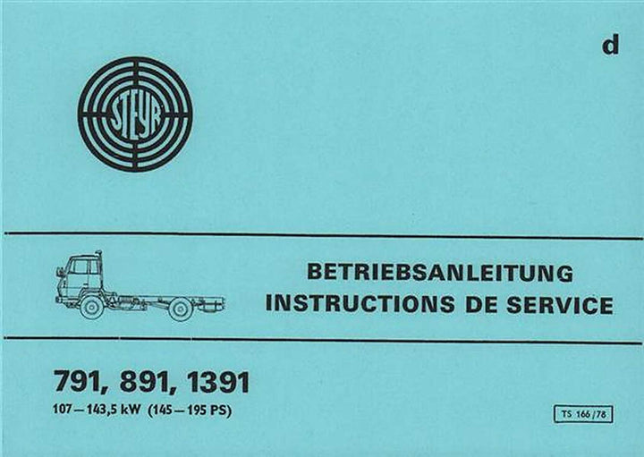 Steyr LKW Typen 791, 891 und 1391 Betriebsanleitung, Buchcover