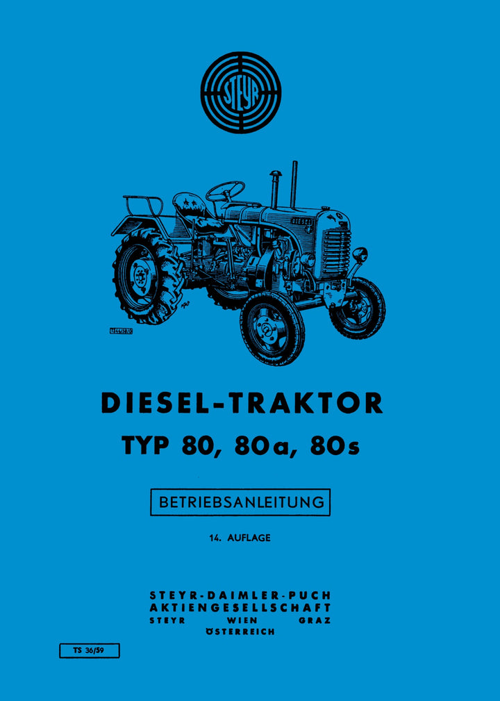 Steyr 80 80a 80s Traktor Betriebsanleitung, Buchcover