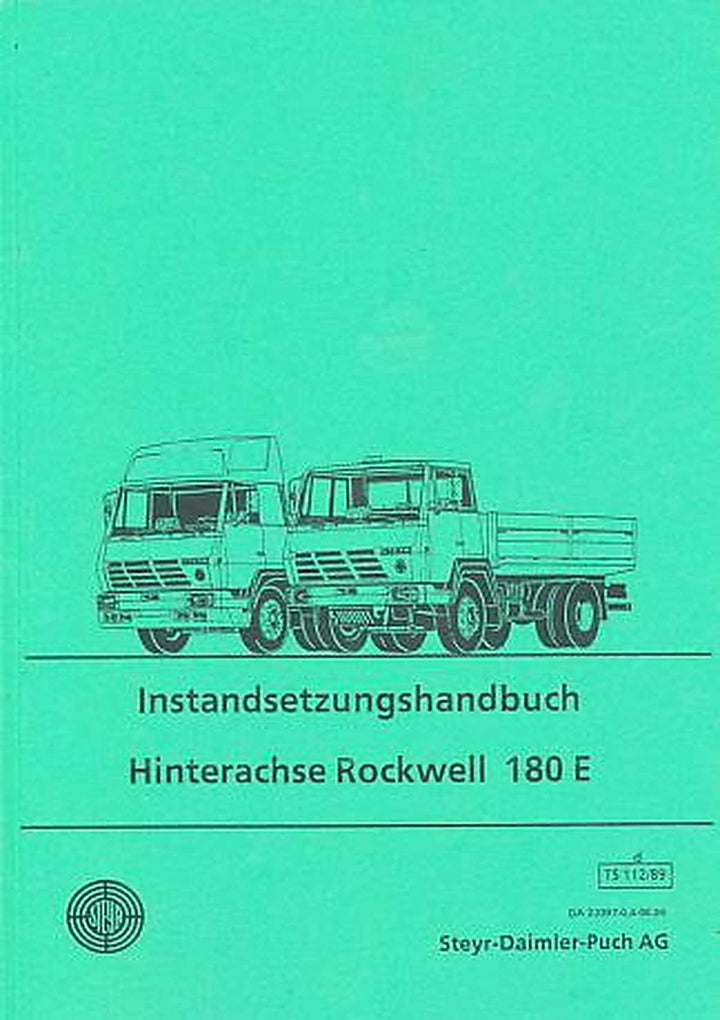 Steyr LKW Hinterachse Rockwell 180 E inclusive Radantrieb, Reparaturanleitung, Buchcover