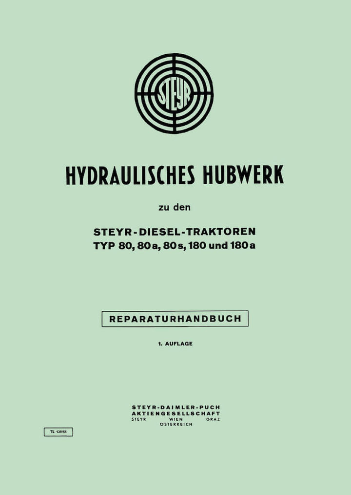 Steyr 80 80a 80s 180 180a Hydraulisches Hubwerk Reparaturanleitung, Buchcover