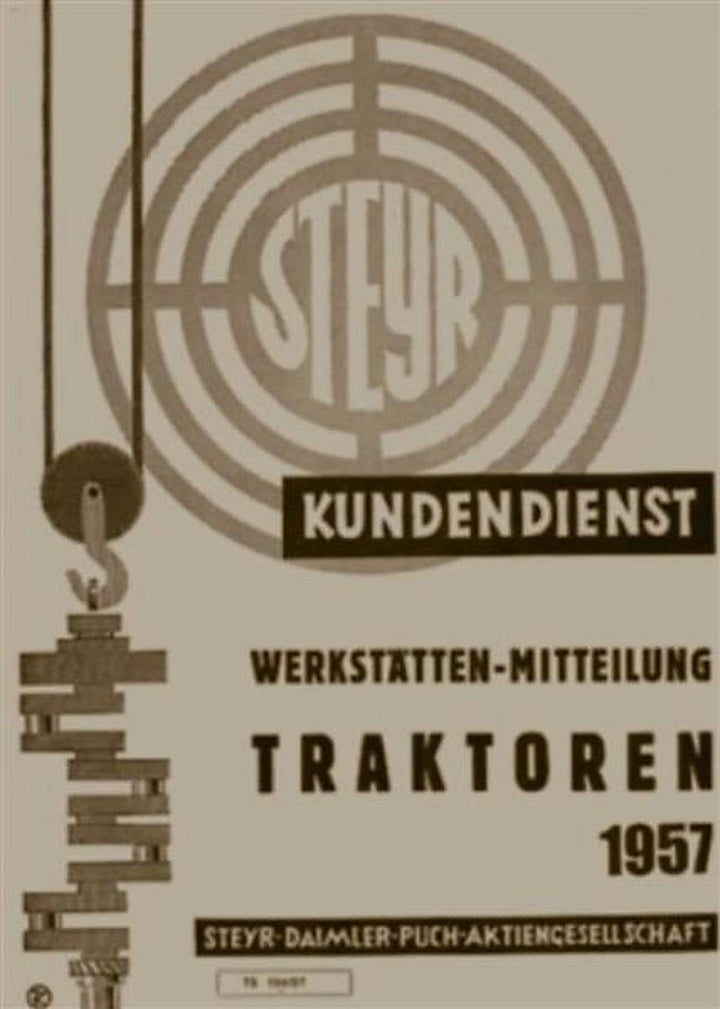 Steyr Kundendienst Werkstätten-Mitteilung Traktoren 1957, Buchcover