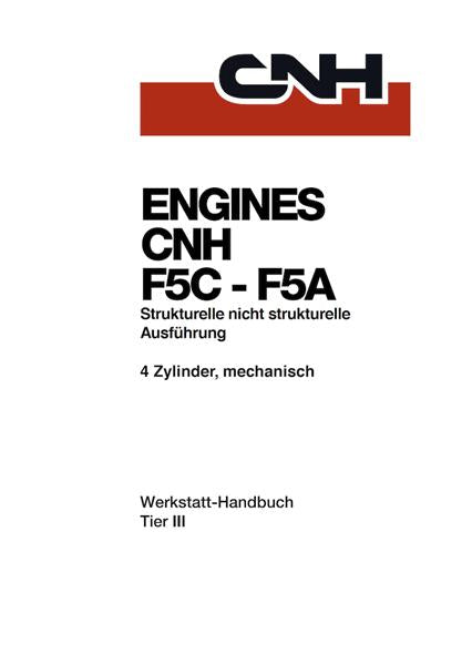 Steyr Motoren CNH F5C - F5A Werkstatthandbuch - gedrucktes Buch zum Bestpreis! - verwuester.net