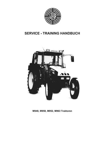 Steyr Multi-Trac M948 M958 M963 Service-Training-Handbuch - gedrucktes Buch zum Bestpreis! - verwuester.net