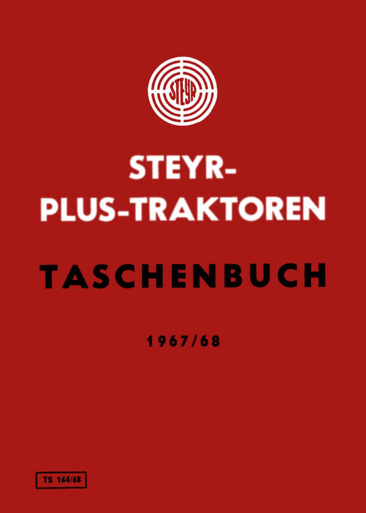 Steyr Plus-Serie Traktoren Werkstattdaten - Ausgabe 1967, Buchcover