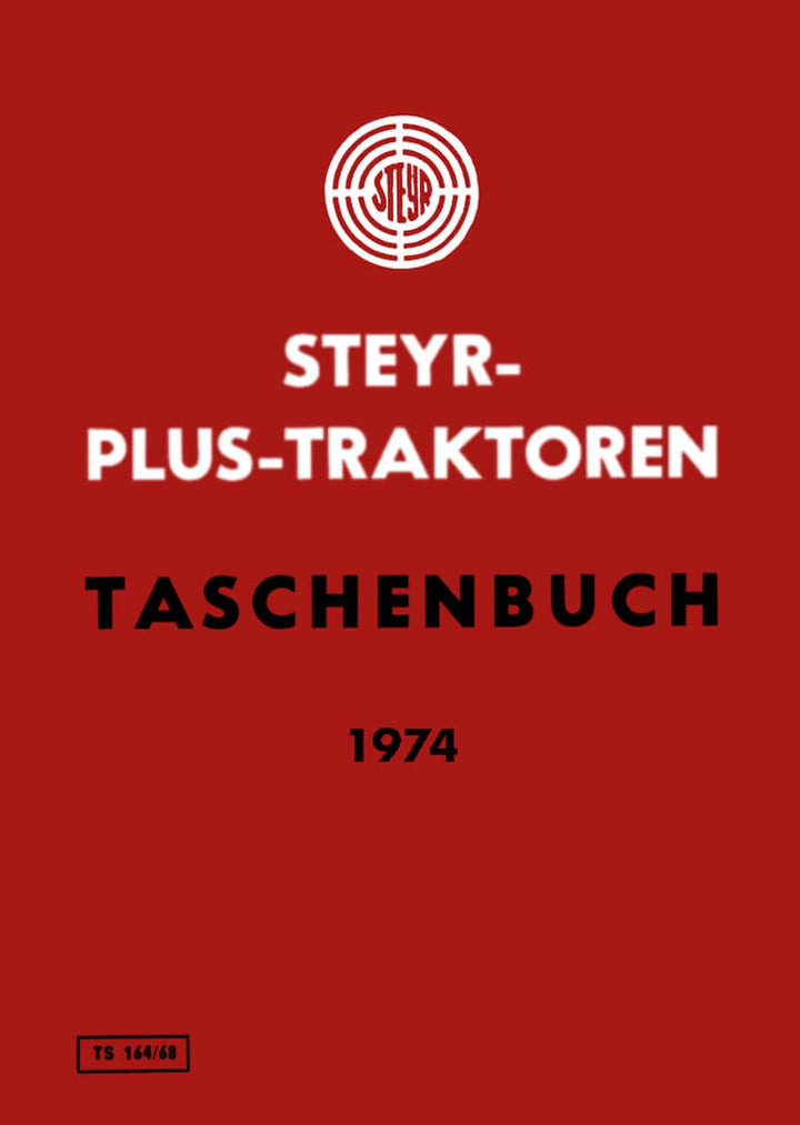 Steyr Plus-Serie Traktoren Werkstattdaten - Ausgabe 1974, Buchcover