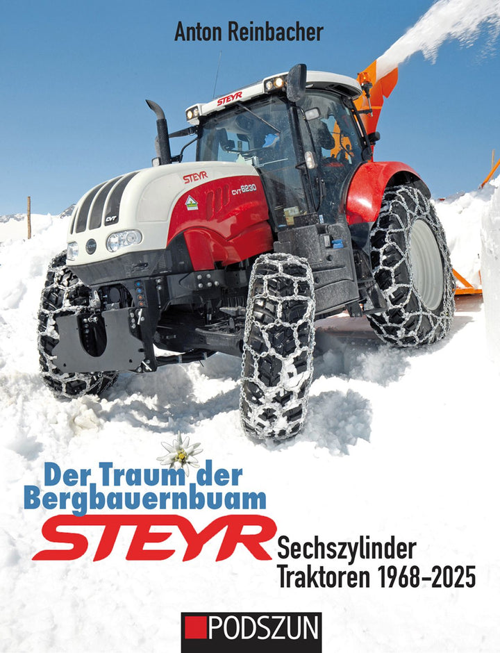 Steyr Sechszylinder Traktoren von 1968 bis 2025, Buchcover