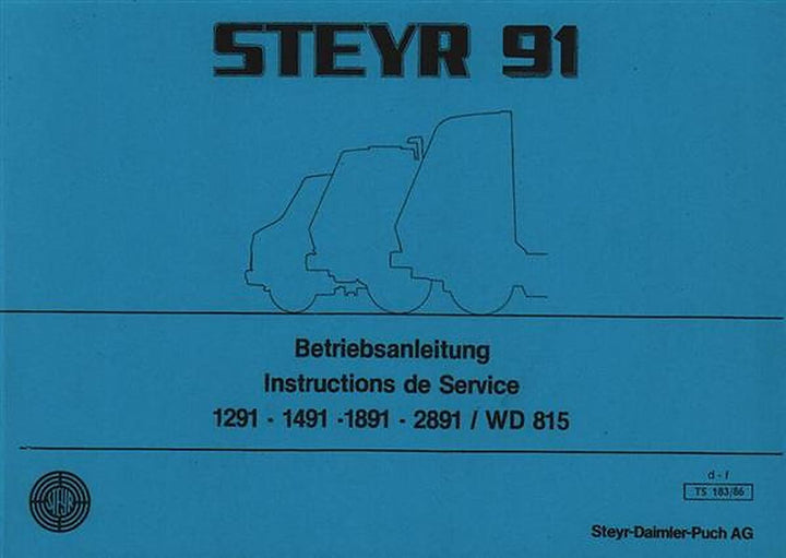 Steyr Serie 91, Modelle 1291, 1491, 1891 mit Motor WD 815, Betriebsanleitung, Buchcover