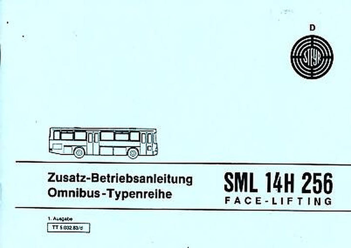 Steyr Omnibus-Typenreihe SML 14H 256, Face-Lifting, Zusatz-Betriebsanleitung, Buchcover