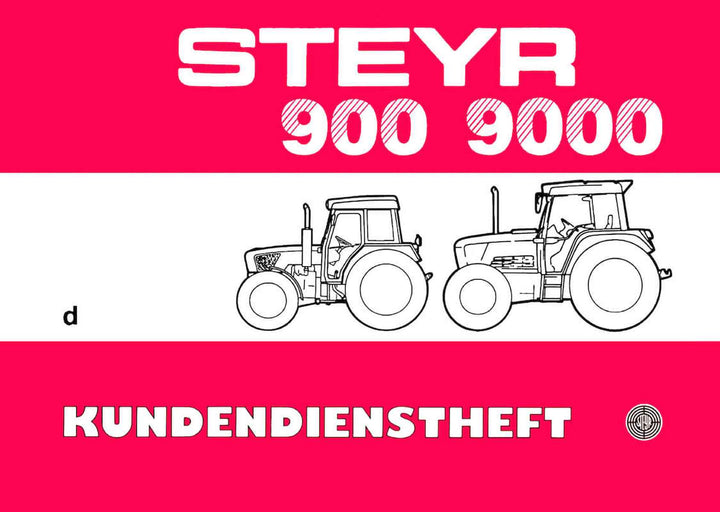 Steyr 900 und 9000 Traktor Kundendienstheft, Buchcover