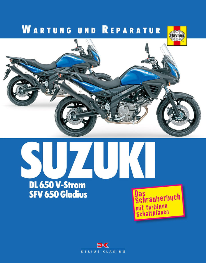 Suzuki DL650 V-Strom und SFV650 Gladius Reparaturanleitung, Buchcover