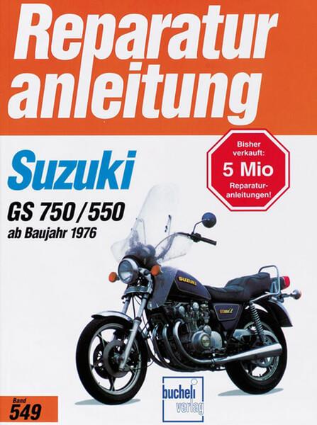 Suzuki GS550 und GS750 Reparaturanleitung - gedrucktes Buch zum Bestpreis! - verwuester.net