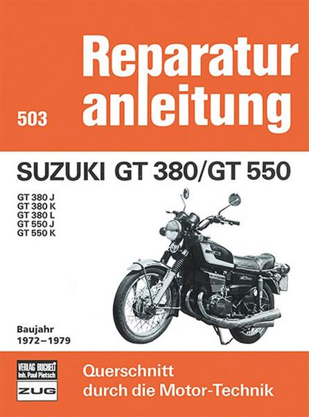 Suzuki GT380 und GT550 Reparaturanleitung - gedrucktes Buch zum Bestpreis! - verwuester.net
