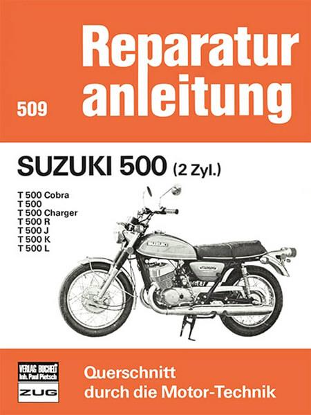 Suzuki T500 Reparaturanleitung - gedrucktes Buch zum Bestpreis! - verwuester.net
