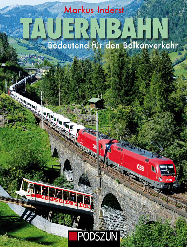 Tauernbahn – Bedeutend für den Balkanverkehr, Buchcover