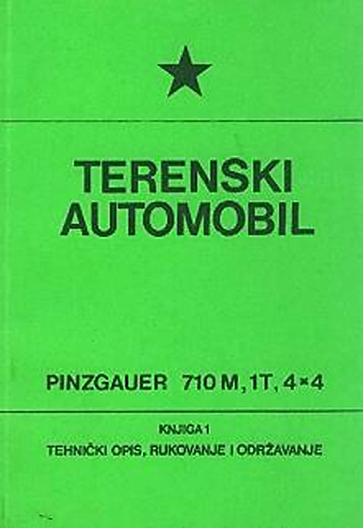 Puch Pinzgauer 710 M, 1T, 4x4, Terenski Automobil, Betriebsanleitung, Buchcover