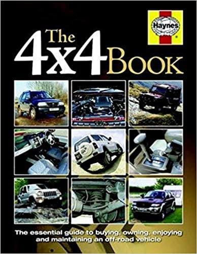 The 4x4 Book - The Essential Guide to Buying, Owning, Enjoying and Maintaining A 4x4 - gedrucktes Buch zum Bestpreis! - verwuester.net