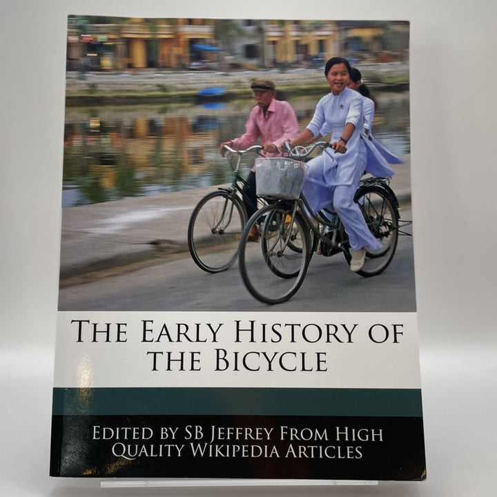 The Early History of the Bicycle