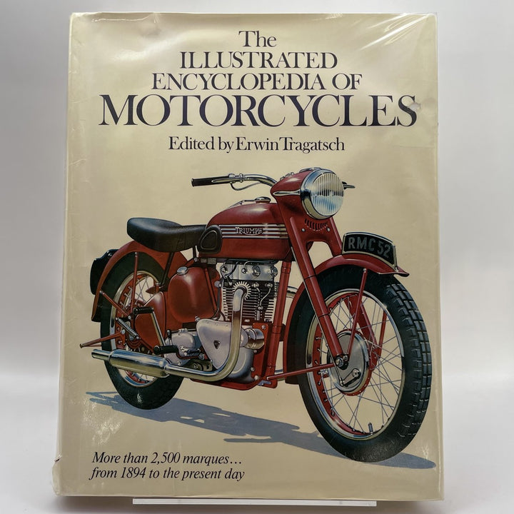 The illustrated encyclopedia of motorcycles