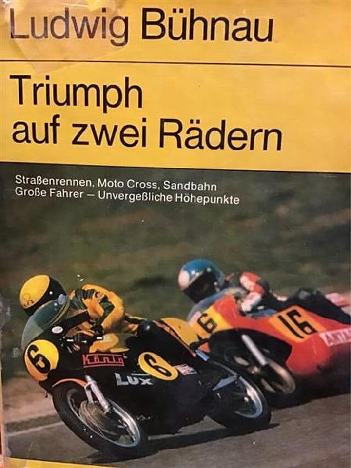 Triumph auf zwei Rädern, Buchcover