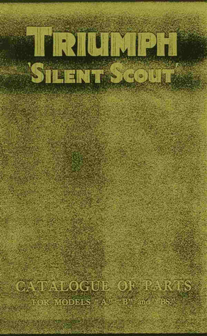 Triumph Silent Scout Mod. "A", "B" & "BS" Catalague of Parts, Buchcover