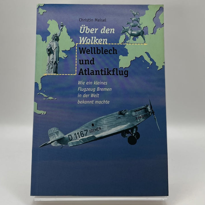 Über den Wolken: Wellblech und Atlantikflug