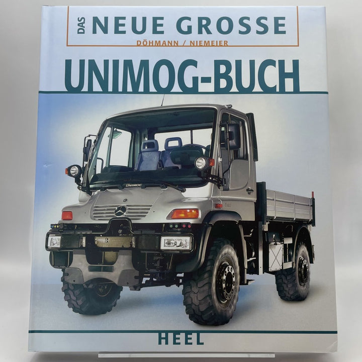 Das Neue Grosse Unimog Buch