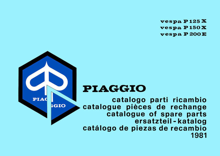 Piaggio Vespa P 125 X, P 150 X, P 200 E, Ersatzteil-Katalog, Buchcover