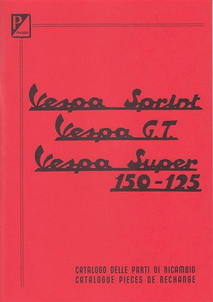 Piaggio Vespa Sprint, GTund Super 150 -125, Catalogo parti di ricambio, Buchcover