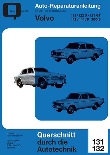 Volvo 121, 122 S, 123 GT, 142, 144, P 1800 S - Reparaturbuch - gedrucktes Buch zum Bestpreis! - verwuester.net
