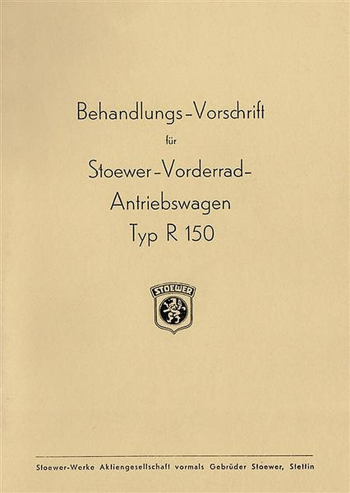 Stoewer Vorderrad-Antriebswagen Typ R150 Betriebsanleitung, Buchcover