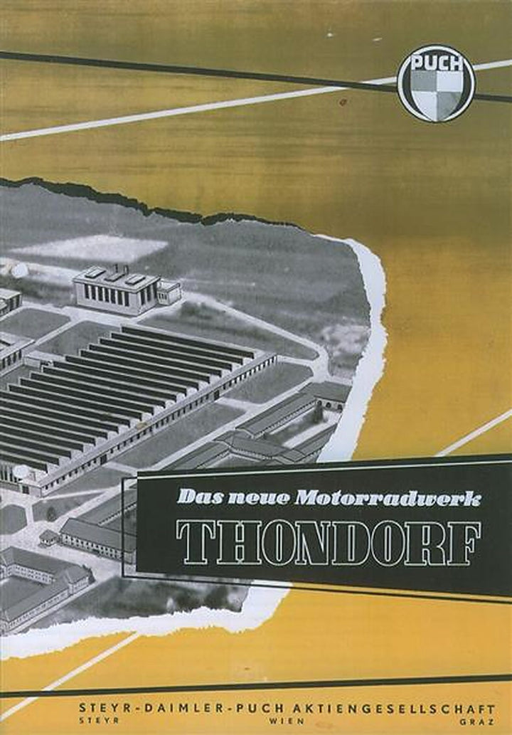 Puch "Das neue Motorradwerk Thondorf bei Graz" Prospekt-Reprint, Titelseite