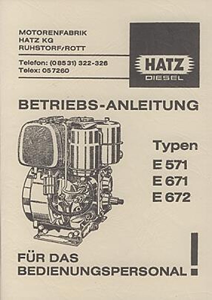 Hatz E 571, 671, 672 Dieselmotor, Betriebsanleitung, Titelseite