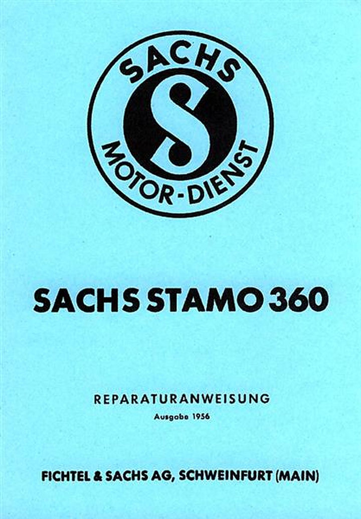 Sachs Stationärmotor Stamo 360, Zweitakt mit Schwungmagnetzünder, Fliehkraftkupplung und Getriebe, Reparaturanleitung Nr. 462.8, Titelseite