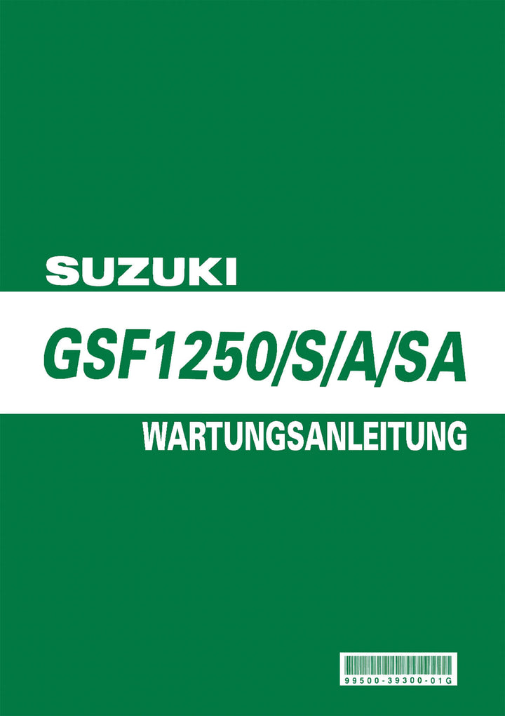 Suzuki GSF1250 GSF1250S GSF1250A GSF1250SA Reparaturanleitung