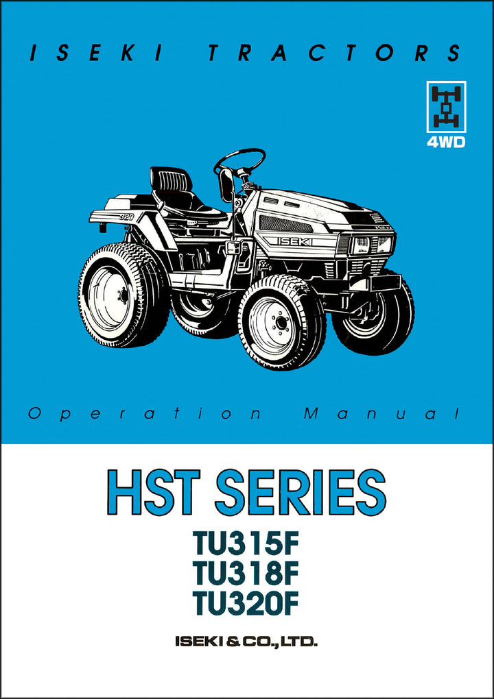 Iseki Traktor TU315F TU318F TU320F Operators Manual