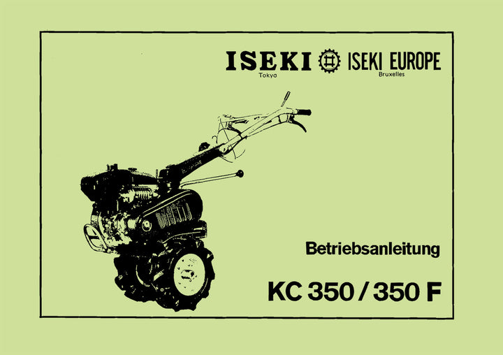 Iseki Tiller KC350 & KC350F Betriebsanleitung