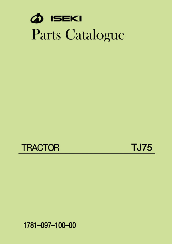 Iseki Traktor TJ75 Parts Catalogue
