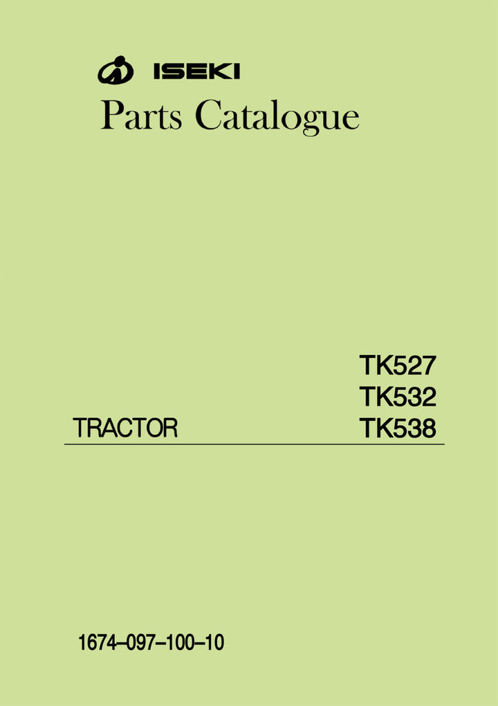 Iseki Traktor TK527 TK532 TK538 Parts Catalogue