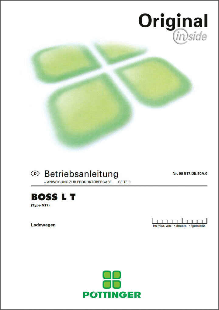 Pöttinger BOSS L T Ladewagen Type 517 Betriebsanleitung