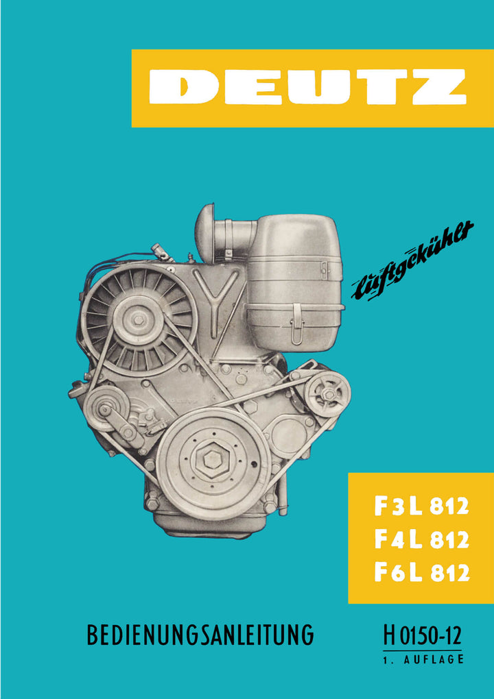 Deutz F3L812 F4L812 F6L812 Motor Betriebsanleitung