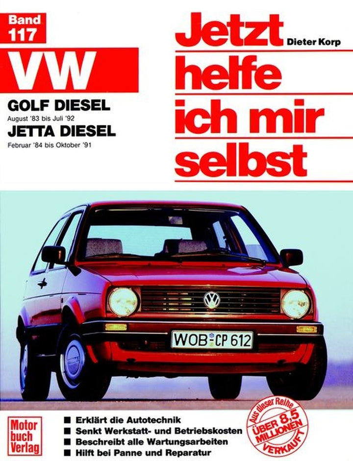 VW Golf Diesel II (83-92)/Jetta Diesel (84-91) Reparaturbuch, Buchcover
