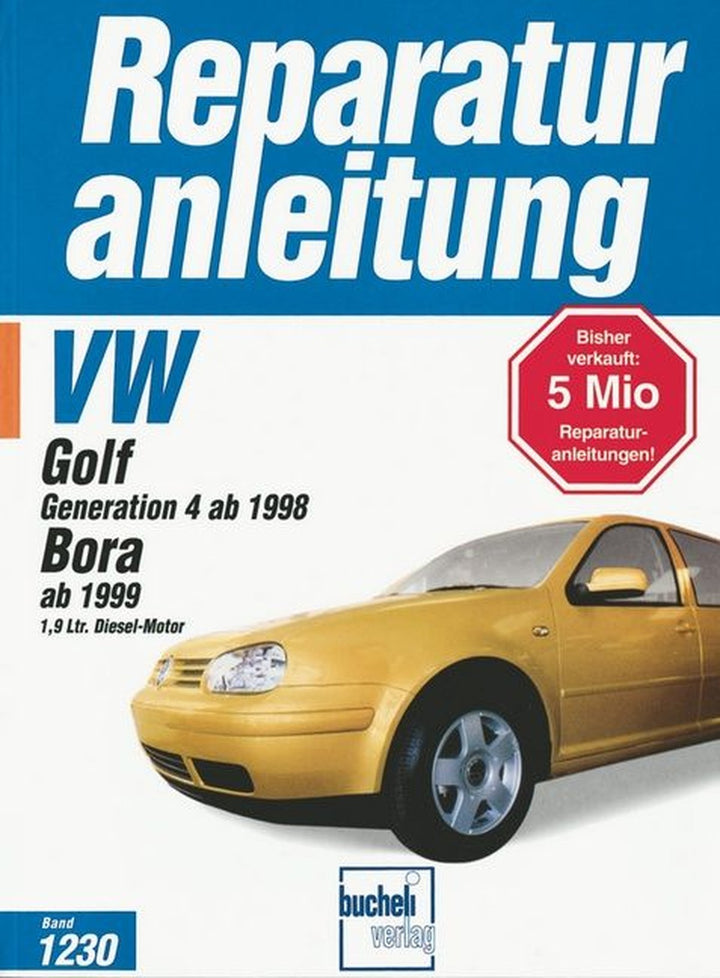 VW Golf IV / Bora Diesel ab 1999 - Reparaturbuch, Buchcover
