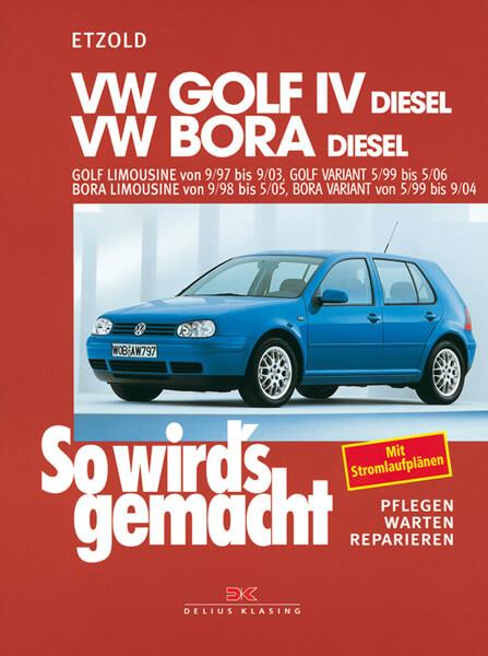 VW Golf IV Diesel 9/97-9/03, Bora Diesel 9/98-5/05 - Reparaturbuch - gedrucktes Buch zum Bestpreis! - verwuester.net