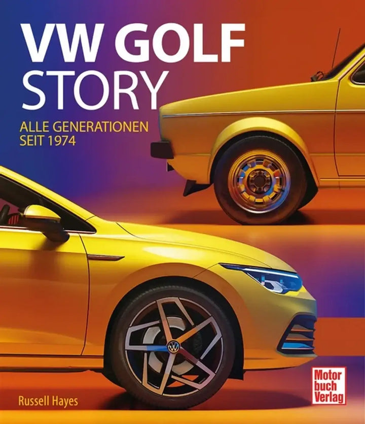 VW Golf Story, Die Geschichte aller acht Modellgenerationen - gedrucktes Buch zum Bestpreis! - verwuester.net