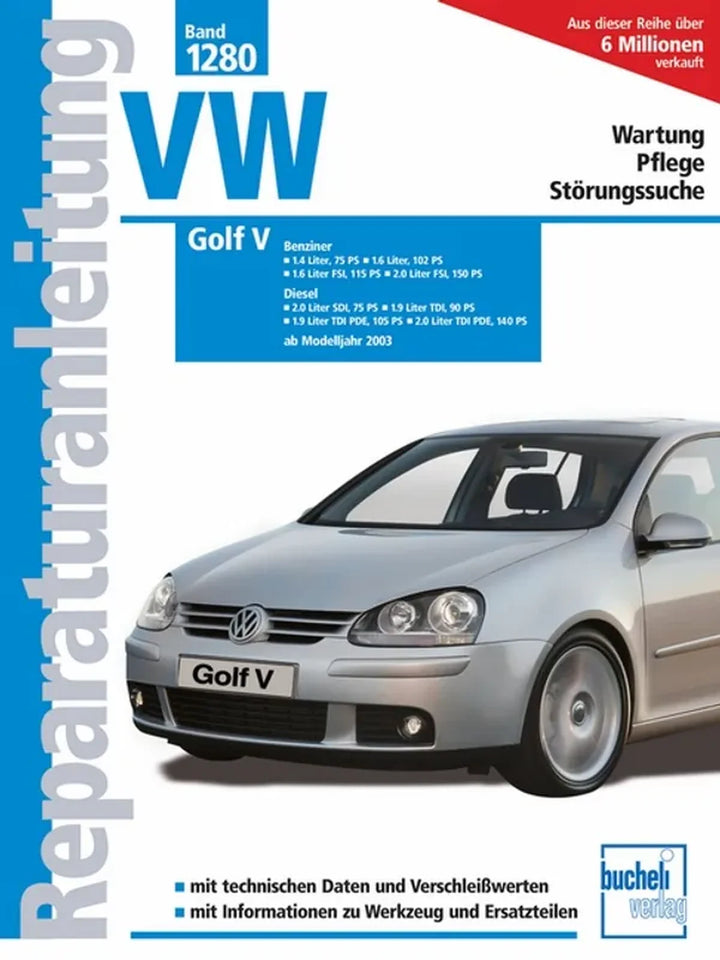 VW Golf 5 Reparaturanleitung und Werkstatthandbuch - gedrucktes Buch zum Bestpreis! - verwuester.net
